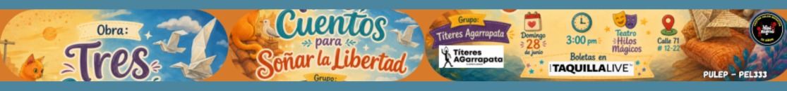 Condiciones del teatro TRES CUENTOS PARA SOÑAR LA LIBERTAD